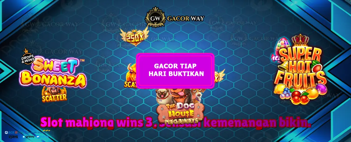 Gacorway